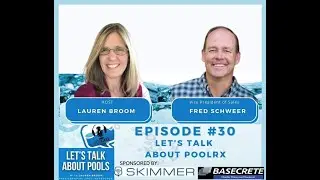 Episode 30: Let's Talk About PoolRX