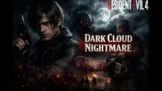 Resident Evil 4 Remake Mod Dark Cloud Nightmare Chapter 15