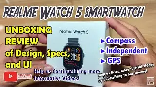 Realme Watch 5 Smartwatch - Unboxing Review of Design Specs and UI 