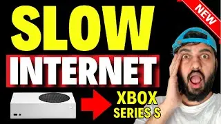 How to Fix Slow Internet on Xbox Series S ( EASY METHOD )
