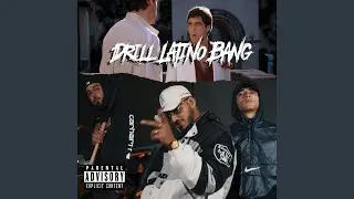 Drill Latino Bang