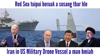 US leh Iran buaina, IRGC in US lawng a man/China BRI in sum a tlachham em/ Biden-an GOP a bei na hle