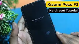 Xiaomi Poco F3 Hard Reset Tutorial For unlock Pattern Lock || Pin, Pattern, Password lock Remove
