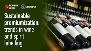 Sustainable premiumization: trends in wine & spirit labelling