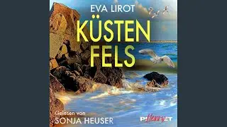 Kapitel 01 - K&uuml;stenfels
