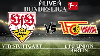 🔴VfB Stuttgart vs 1. FC Union Berlin | Bundesliga | Live Score