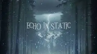 GECEYE RAGMEN - ECHO IN STATIC (Single Version)
