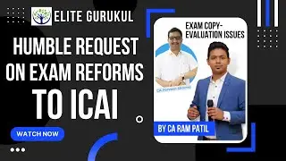 Humble request on Exam Reforms to ICAI | CA Students | CA Faculties | CA Praveen Sharma Sir