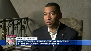 Overcoming Poverty: Montgomery leaders taking practical steps to combat homelessness