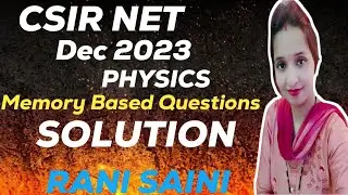 Csir net physics Dec 2023 memory based questions solution