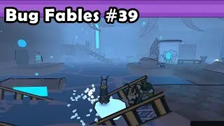 Bug Fables (Hard Mode) Let's Play #39 | Snakemouth Lab
