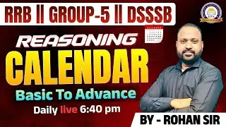 REASONING || CALENDER || Basic To Advance || SPECIAL MCQS || CLASS - 01 || DAILY LIVE
