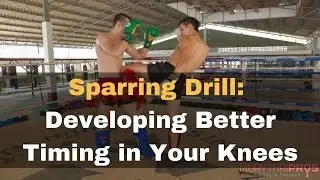 Muay Thai Sparring Drill - Developing Your Knee Strikes