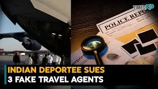 Indian deportee from the US sues 3 fake travel agents