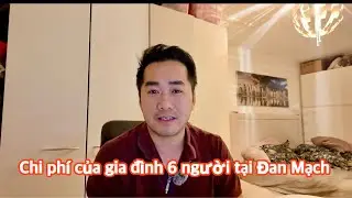 Nghe thì giàu nhưng… Nhà Vinh tiêu bao nhiêu tiền mỗi tháng ở Đan Mạch? Có dễ mua nhà không?