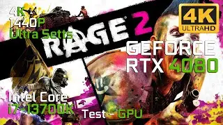 Rage 2 | RTX 4080 | Intel Core i7-13700K | 1440p | 4K | Ultra Settings | TEST GPU