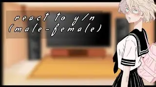 tokyo revengers react to y/n(female and male)/реакция на т/и [токийские мстители]