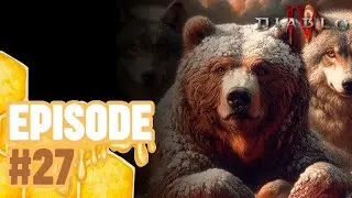 Diablo IV - Episode 27: A very salty episode