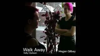 Kelly Clarkson - Walk Away