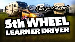 First Go Towing 5th Wheel with a UK Truck at CCRV UK