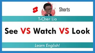 See VS Watch VS Look #learnenglish #aprenderingles #shorts #rd #see #watch #look #TcherLio