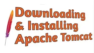 How to Install Apache Tomcat in Windows OS