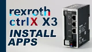 ctrlX CORE X3: How to Install & License Apps (EtherCAT Master + PLC Setup Guide)