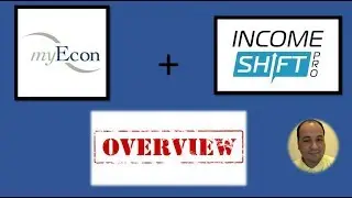 MyEcon + Income Shift Pro Overview 2019