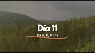 D&iacute;a 11 - La Biblia en un a&ntilde;o. Job 21, 22, 23 y 24 (plan de lectura cronol&oacute;gico)