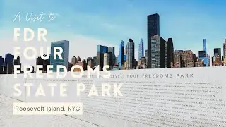 Franklin D. Roosevelt Four Freedoms State Park - Roosevelt Island, NYC