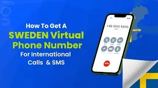 How to Get a Sweden Virtual Phone Number | International calls to Sweden