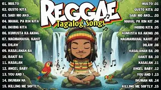 BEST RELAXING TAGALOG REGGAE LOVE MIX | NONSTOP PLAYLIST 2026