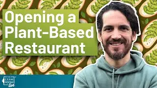 There Were No Healthy Restaurants, So He Opened One! | The Exam Room Podcast