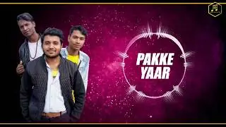 Pakke Yaar ft. Vinit Gujjar || Desi Song || Haryanvi || 2020