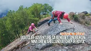 Goatcliff adventure sa Benguet, sinubukan nina Drew Arellano at Chef JR Royol | Biyahe ni Drew