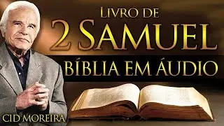 SAMUEL 2 - B&iacute;blia Narrada por Cid Moreira - #cidmoreira #f&eacute; #b&iacute;blia #cid  #salmos #samuel