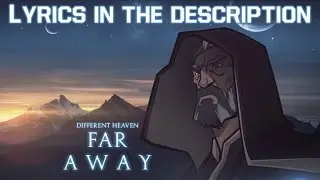 Different Heaven - Far Away【1 HOUR】