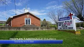 Peoples Tabernacle Church Service 6/7/2020