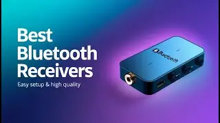 5 лучших беспроводных Bluetooth-аудиоприемников &ndash; простая настройка и высокое качество.