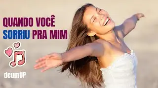 Quando você sorriu pra mim | Louvor sobre Amor, Família e Propósito