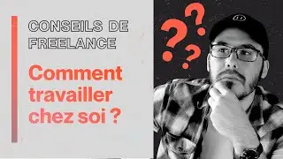 Télétravail, comment travailler chez soi et être productif ?