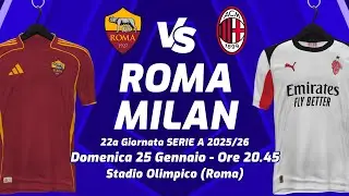 ROMA vs MILAN ▪︎ SERIE A 2025/26 ▪︎ LIVE REACTION, COMMENTO TELECRONACA CON STATISTICHE IN DIRETTA