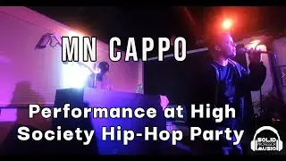 MN Cappo - Performance @ High Society Hip-Hop Show 2021