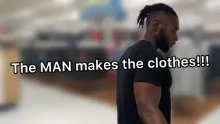 Body Game | The MAN makes the clothes