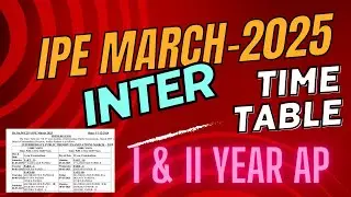 TIME TABLE AP INTER IPE MARCH 2025 INTER TIME TABLE I & II YEAR Bharatheya Vihar