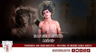 SANTA MISA DIARIA || 7:00 A.M. -  MARTES 20: SAN SEBASTIAN MÁRTIR, PATRONO DE OCÚ.