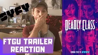 Syfy&rsquo;s Deadly Class Trailer Reaction