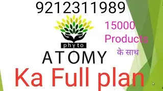 Phytoatomy Ka full plan15000 Products के साथ