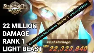 @GenesisPrime 22 Million Damage Rank1 Light Beast