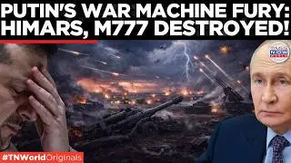 RUSSIA HITS NATO WEAPONS: Putin Targets HIMARS And M777; 670 Aircraft, 27,000 Tanks Destroyed
